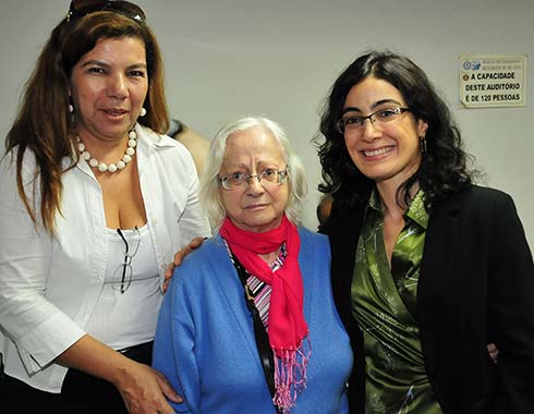 Fátima Fernandes, Maria Sallas Dib e Carolina Maria Ruy