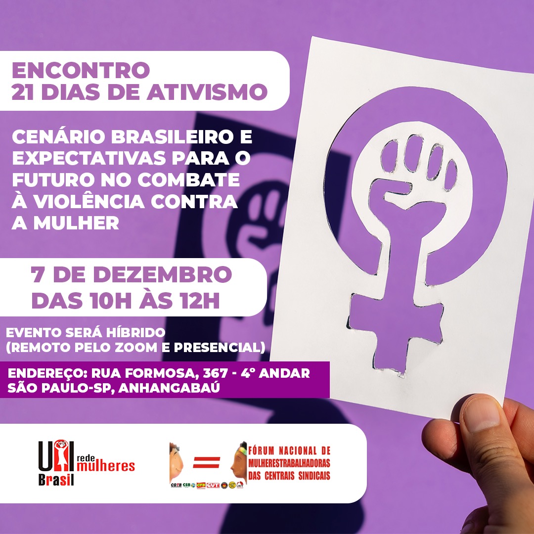 21 dias de ativismo pelo fim da violência contra as mulheres